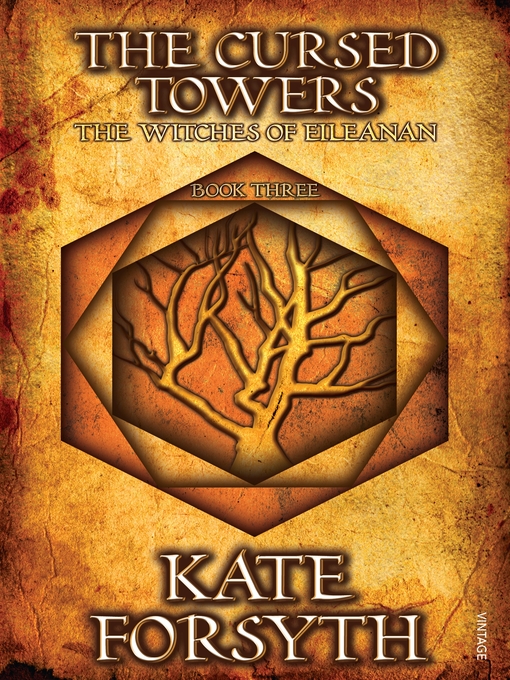Title details for The Cursed Towers by Kate Forsyth - Available
